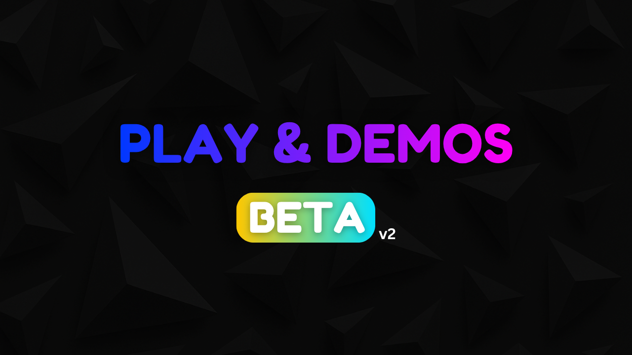 Play & Demos v2 Update